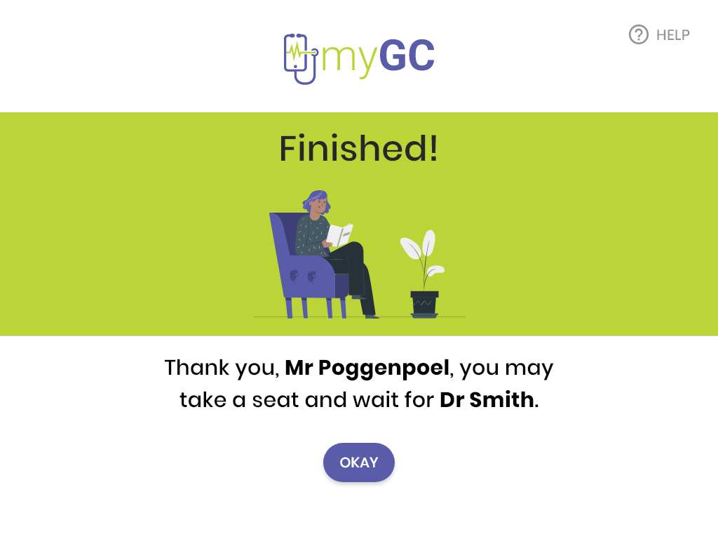 Check-in complete, patient is told where to wait and for which doctor