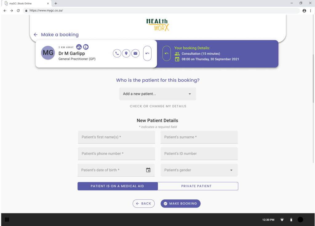 If booking for someone else, add them as a patient on the account
